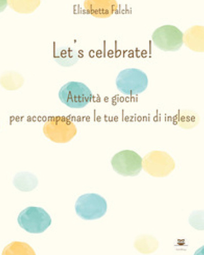 Let's celebrate-attività didattiche